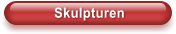 Skulpturen